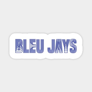 funny bleu jays Magnet