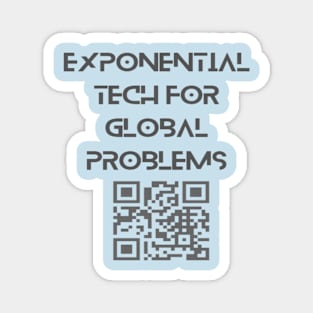 Exponential technologies for global problems Magnet