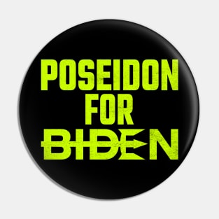 Poseidon For Biden Pin