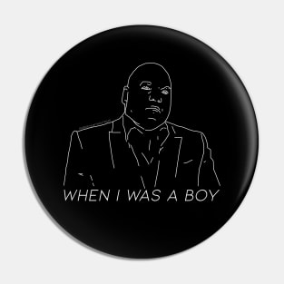 When I Was A Boy (white) Pin