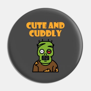 Cute and Cuddly Creepy Green Monster Dark Color Pin