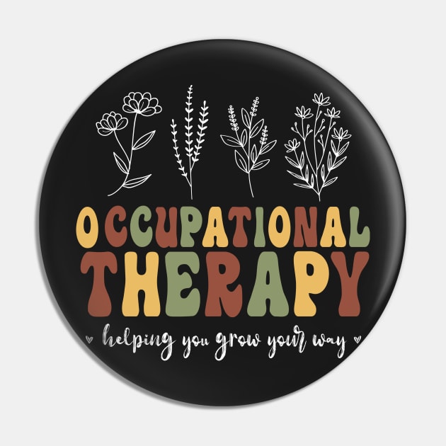 Groovy Floral Therapy Assistant Pediatric Occupational Therapy Pin by WassilArt