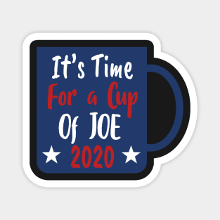 Copy of Cup Of Joe 2020 - Cup of JOE Biden Magnet