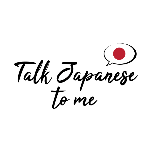 Talk Japanese to Me by UnderwaterSky