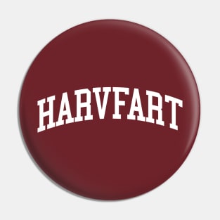 Harvfart Funny Harvard Fart Ivy League University Pin