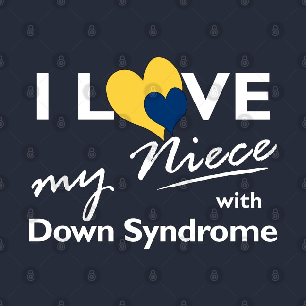 Love for Down Syndrome Niece by A Down Syndrome Life