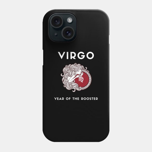 VIRGO / Year of the ROOSTER Phone Case by KadyMageInk