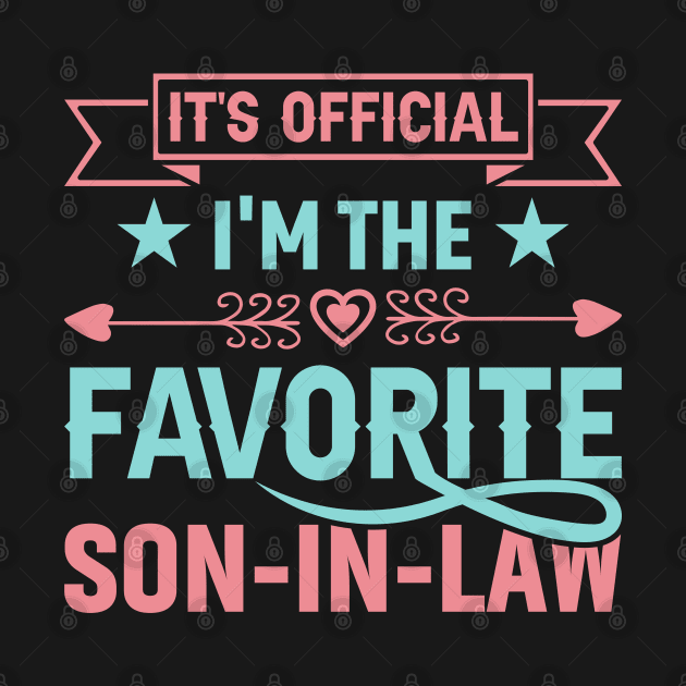 My Son In Law Is My Favorite Child Funny Family Humor Groovy by Rosemat