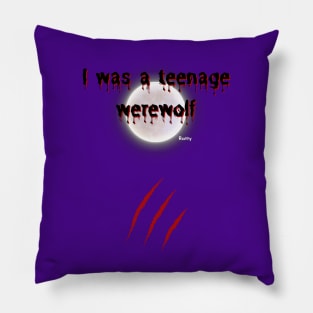 I was a teenage werewolf Pillow