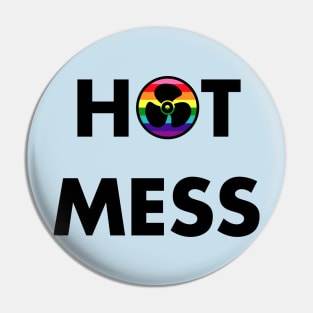 Hot Mess Pin