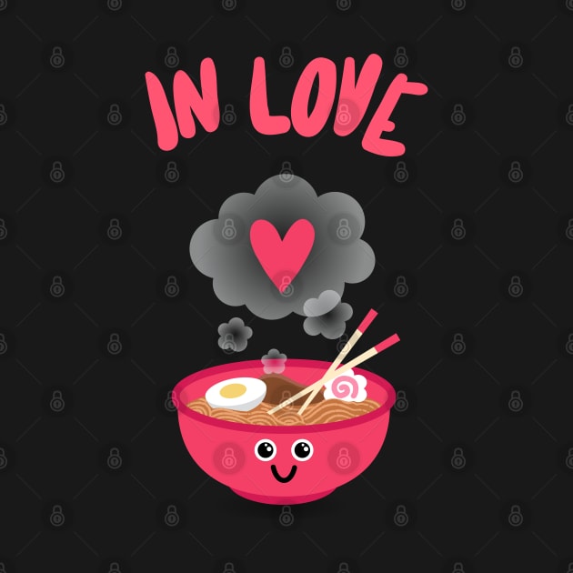 In Love With Ramen by Feminist Foodie