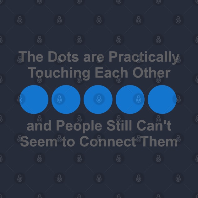Connect the Dots by Dale Preston Design