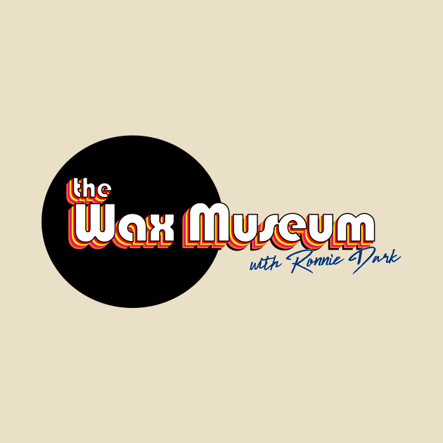 The Wax Museum new Logo by WaxMuseumRadio