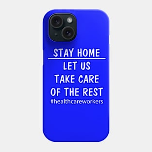 Stay Home Phone Case