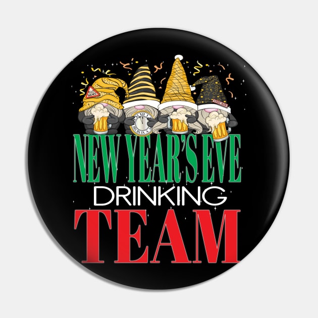 Fun Happy New Year's Eve Drinking Team Gnomes Party NYE Beer Pin by Envision Styles