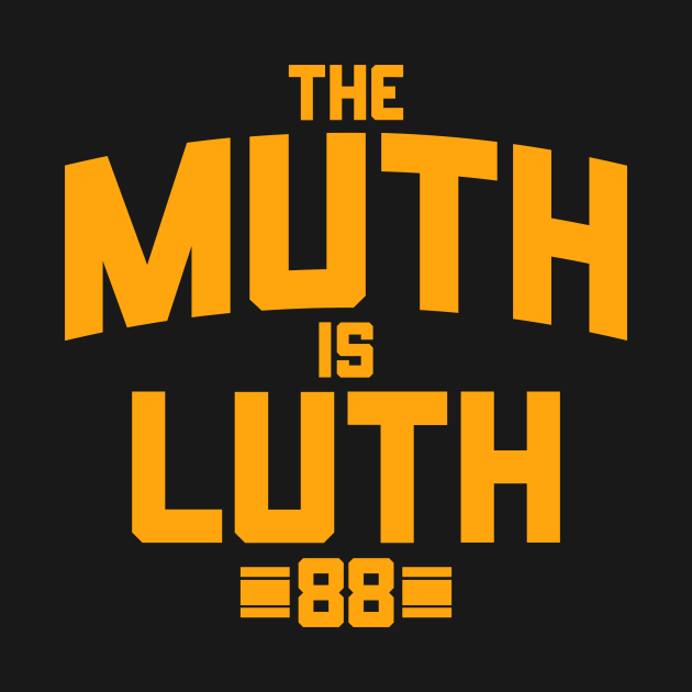 Discover The MUTH is LUTH! - Pittsburgh Steelers - T-Shirt