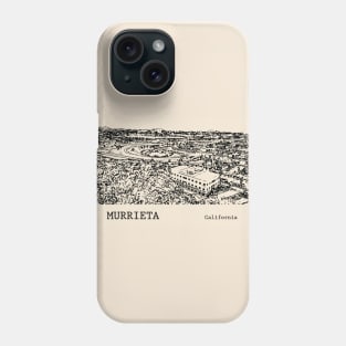 Murrieta California Phone Case