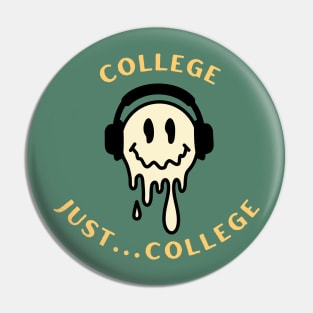 College...Just College - Green/Yellow Pin