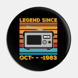 Legend Since 1983 Birthday 40th Oct Pin