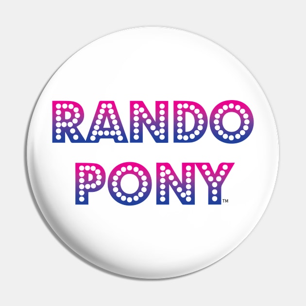 RandoPonyTM Marquee Bisexual Gradient Pin by MacintoshMaud