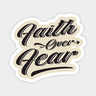 Faith Over Fear Magnet