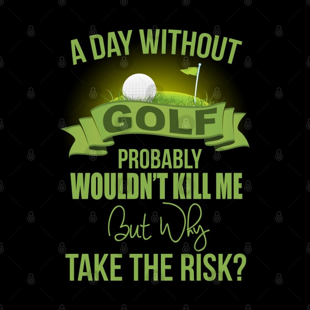 A Day Without Golf by golf365