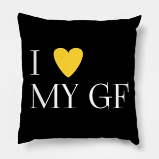 I love my gf Pillow