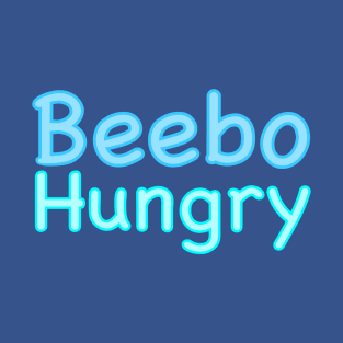 Beebo Hungry T-Shirt