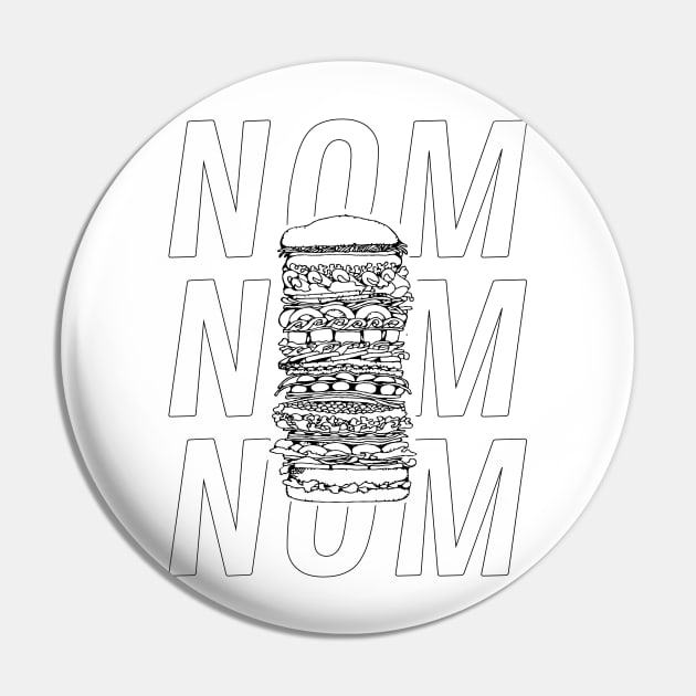 Nom Nom Sandwich Fan Pin by atomguy