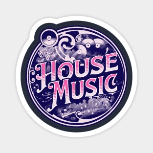 HOUSE MUSIC  - Circa Old School (pink) Magnet