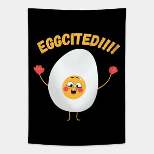 Eggcited !!! - Funny Egg Puns Humor - Excited Tapestry