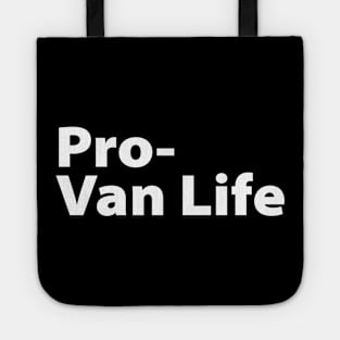 Pro Van Life Gift For Travelling Van lifer Men Women Tote