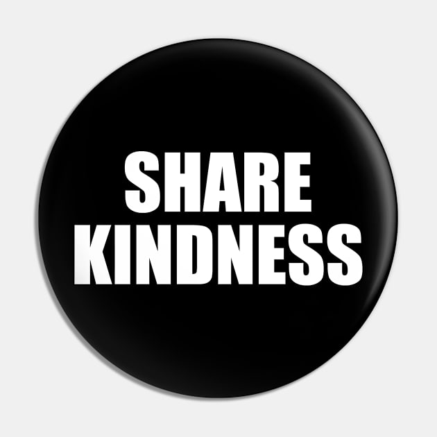 Share Kindness Pin by amitsurti