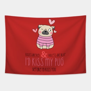 Funny Pug Valentine Tapestry