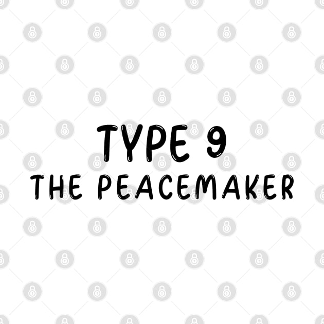 Enneagram Type 9 (The Peacemaker) by JC's Fitness Co.