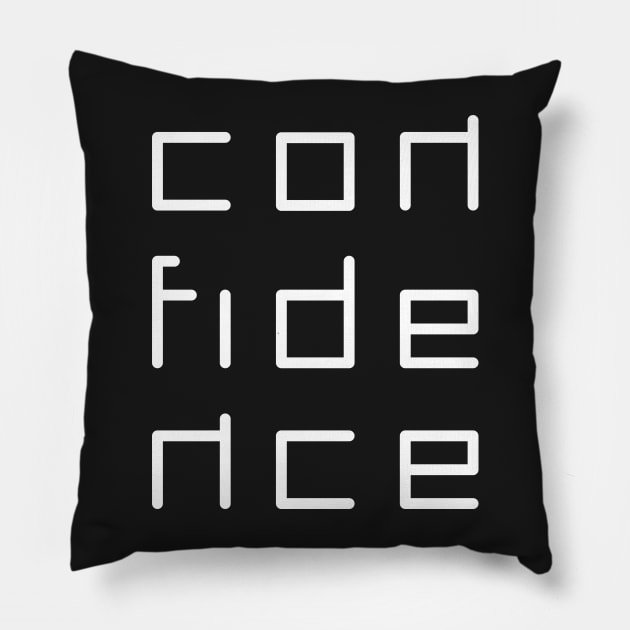 Confidence Pillow by lvrdesign