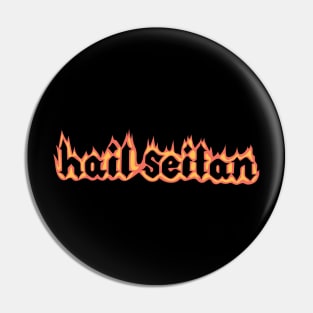 Hail Seitan Pin