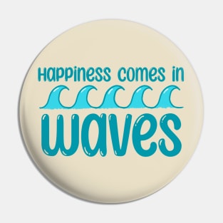 Happiness comes in waves! Pin