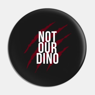 Definitely NOT OUR DINO! Pin