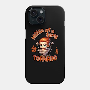 Mama Of A Tiny Tornado - Energetic Toddler Mom Phone Case