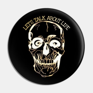 Scull, sarcastic, let's talk about it Pin