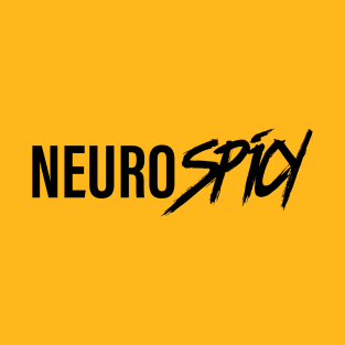 NeuroSpicy T-Shirt