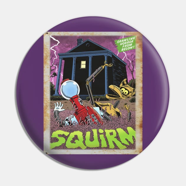 Mystery Science Rusty Barn Sign 3000 - Squirm Pin by Starbase79