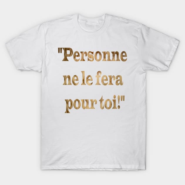 Alle sammen Identificere niveau text in french - No One - T-Shirt | TeePublic