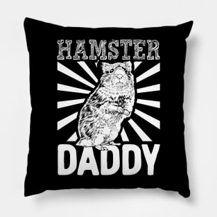 Hamster lover - Hamster Daddy Pillow