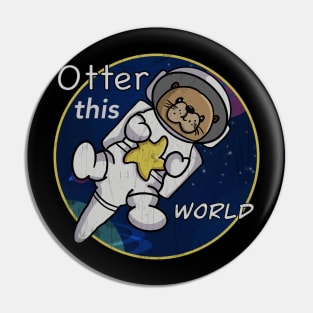 Otter this World Pin