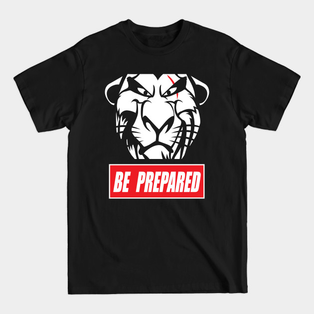 Disover Be Prepared - Scar - T-Shirt