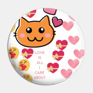 Love is all i care about. Pin