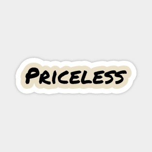 Priceless Magnet