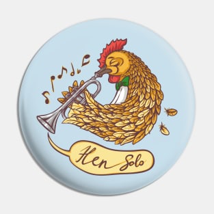 Hen solo Pin